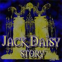 Jack Daisy : Story